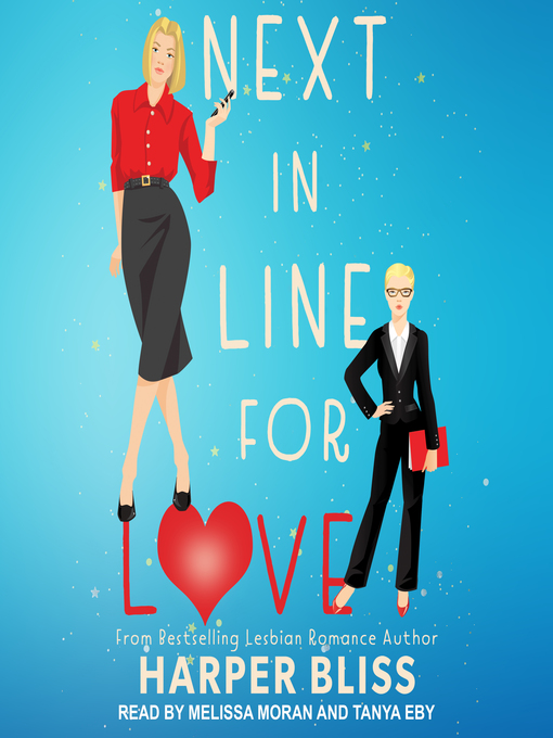 Title details for Next in Line for Love by Harper Bliss - Available